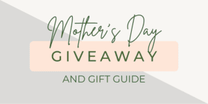 Read more about the article The Mother’s Day Giveaway from Top UK Bloggers