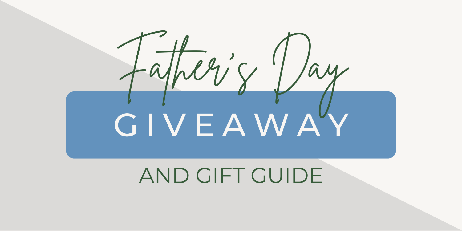 You are currently viewing Father’s Day Giveaway 2023: Make his day!